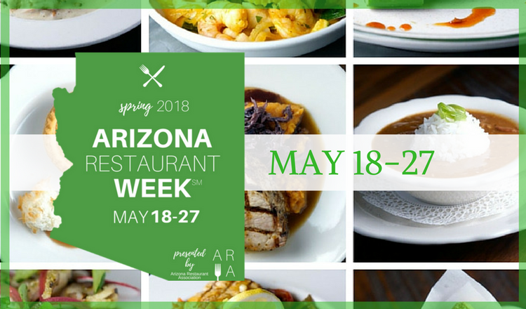 Arizona Restaurant Week | May 18-27