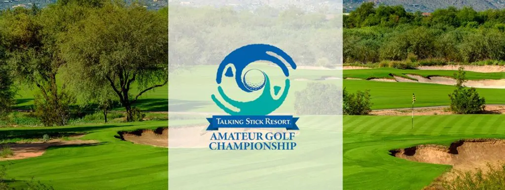 Talking Stick Resort Amateur Golf Championship | January 24-26, 2020